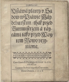 Ustawa płacej u sądów w prawie majdeburskim..., 1558 [1587, 1629, 1760] (editio)
