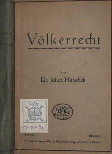 Völkerrecht : Als System rechtlich bedeutsamer Staatsakte
