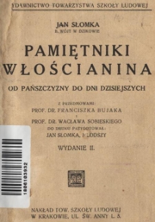 Pamiętniki włościanina : od pańszczyzny do dni dzisiejszych