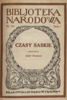 Czasy saskie : wybór źródeł