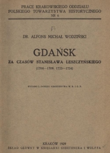 Gdańsk za czasów Stanisława Leszczyńskiego : (1704-1709, 1733-1734)