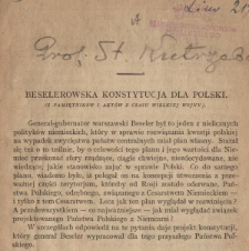 Beselerowska konstytucja dla Polski : (z pamiętnik&oacute;w i akt&oacute;w z czasu wielkiej wojny)
