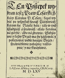 Ten postępek wybran jest z praw cesarskich..., 1582 (transcriptio & editio)